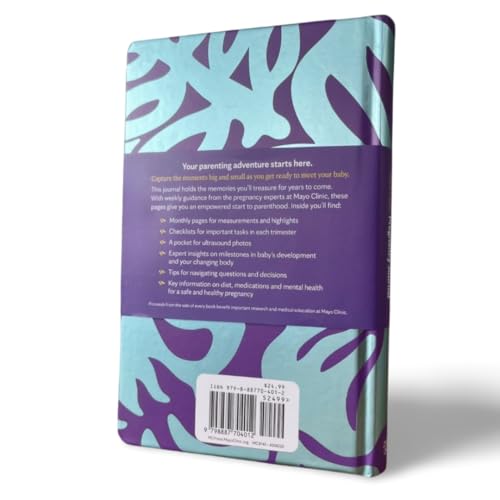 Mayo Clinic Pregnancy Journal: Weekly Reflections, Milestones and Expert Guidance (Mayo Clinic Parenting Guides)