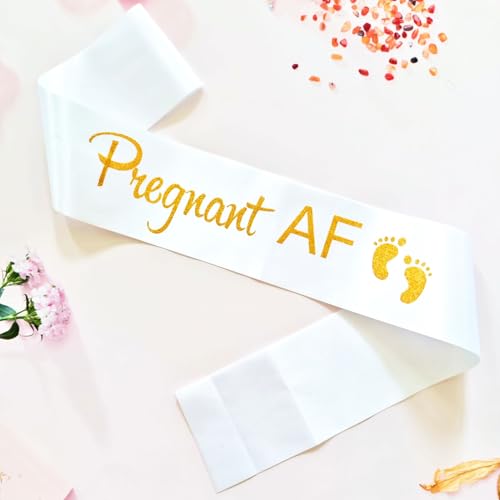 Pregnant AF Sash Baby Shower Gender Reveal White Neutral Gift for Baby MAMA