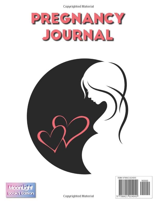 Pregnancy Journal: 40 Week Pregnancy Journey with Birth Plan , Appointment Tracker
