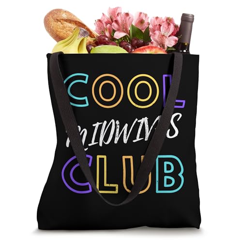 Cool Midwives Club Birth Support Doula Delivery Pregnancy Tote Bag