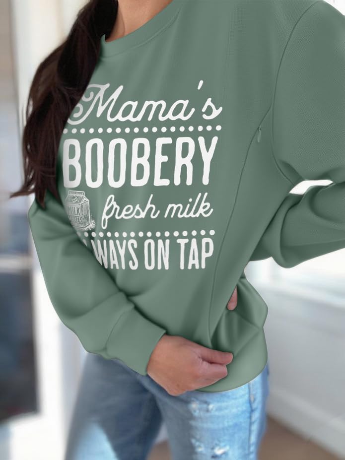 Maternity Nursing Sweatshirts for Women Friendly Zip Breastfeeding Pullover Top Mama's Boobery Print Clothes - color: Green, size: X-Large