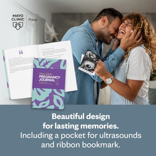 Mayo Clinic Pregnancy Journal: Weekly Reflections, Milestones and Expert Guidance (Mayo Clinic Parenting Guides)