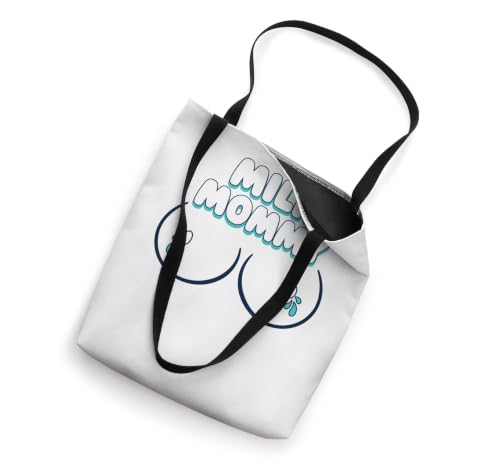 Milk Mommy New Mom Breastfeeding Humor Tote Bag