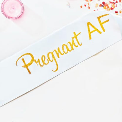 Pregnant AF Sash Baby Shower Gender Reveal White Neutral Gift for Baby MAMA