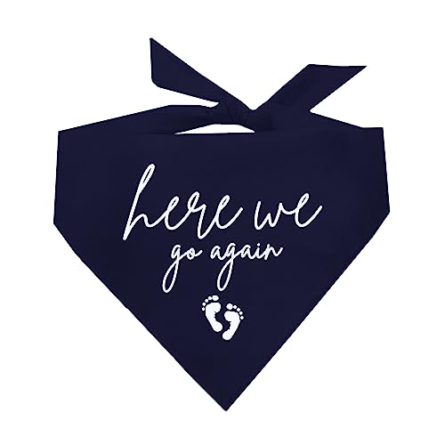Here We Go Again! Dog Bandana | 100% Cotton Adjustable Triangle | Made in USA | New Baby | Pregnancy Announcement Photoshoot Prop | Gender Reveal | Navy X-Small (581) - color: Navy, size: X-Small