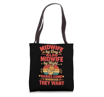 Midwife Night Shift Labor Delivery Hospital Birth Doula Tote Bag
