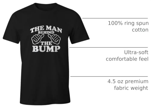 The Man Behind the Bump Pregnancy Announcement Cotton T-Shirt Father Gift - color: Black, size: Medium
