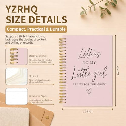 Letters to My Little Girl Spiral Notebook 5.5x8.3in