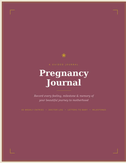 Pregnancy Journal: Week-by-Week Guided Notebook for Mamas-to-Be — Track Symptoms, Milestones, Doctor Visits & Write Letters to Your Baby