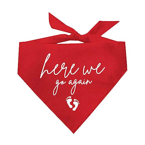 Here We Go Again! Dog Bandana | 100% Cotton Adjustable Triangle | Made in USA | New Baby | Pregnancy Announcement Photoshoot Prop | Gender Reveal | Red One Size (581) - color: Red, size: One Size
