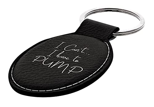 ThisWear Can't Have to Pump Breastfeeding Oval Keychain - Black - color: Black