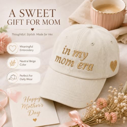 in My Mom Era Hat for Women, Mama Baseball Cap, New Mother Gift - color: Beige