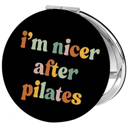 I'm Nicer After Pilates Contrology Compact Purse Mirror Gifts for Women - color: Pilates