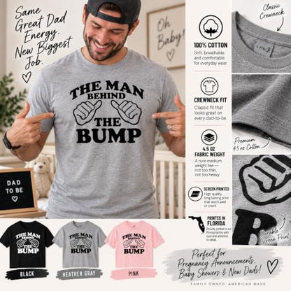 The Man Behind the Bump Pregnancy Announcement Cotton T-Shirt Father Gift - color: Heather Grey, size: Medium