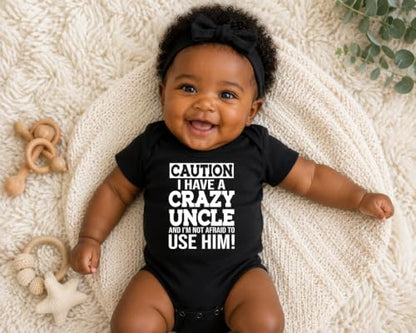 CBTwear Caution I Have a Crazy Uncle Funny Baby Bodysuit - color: Black, size: 6 Months