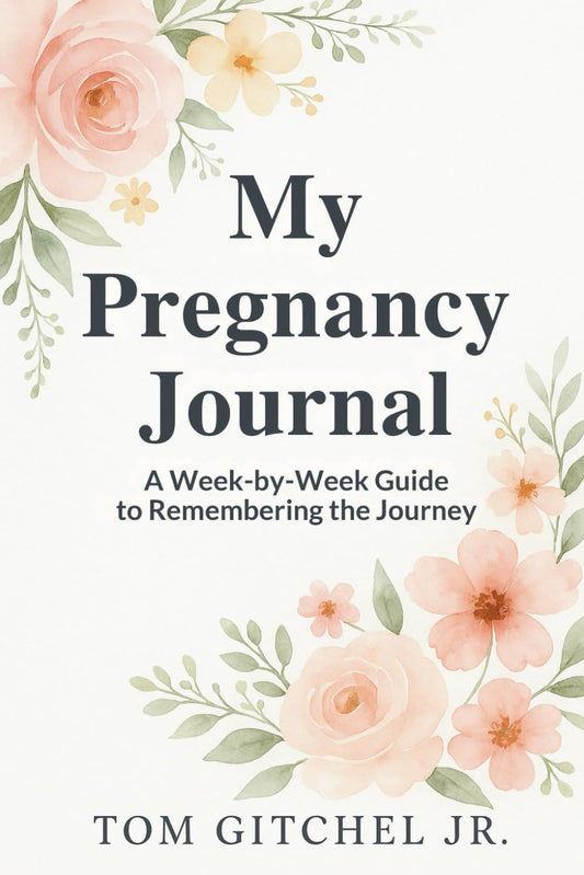 My Pregnancy Journal: A Week-by-Week Guided Journey from Bump to Baby
