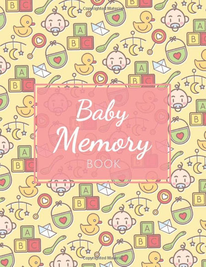 Baby Memory Book: Baby's First Year Memory Book with 150 Pages to Write In - Newborn Memory Book and Parents Gift Idea