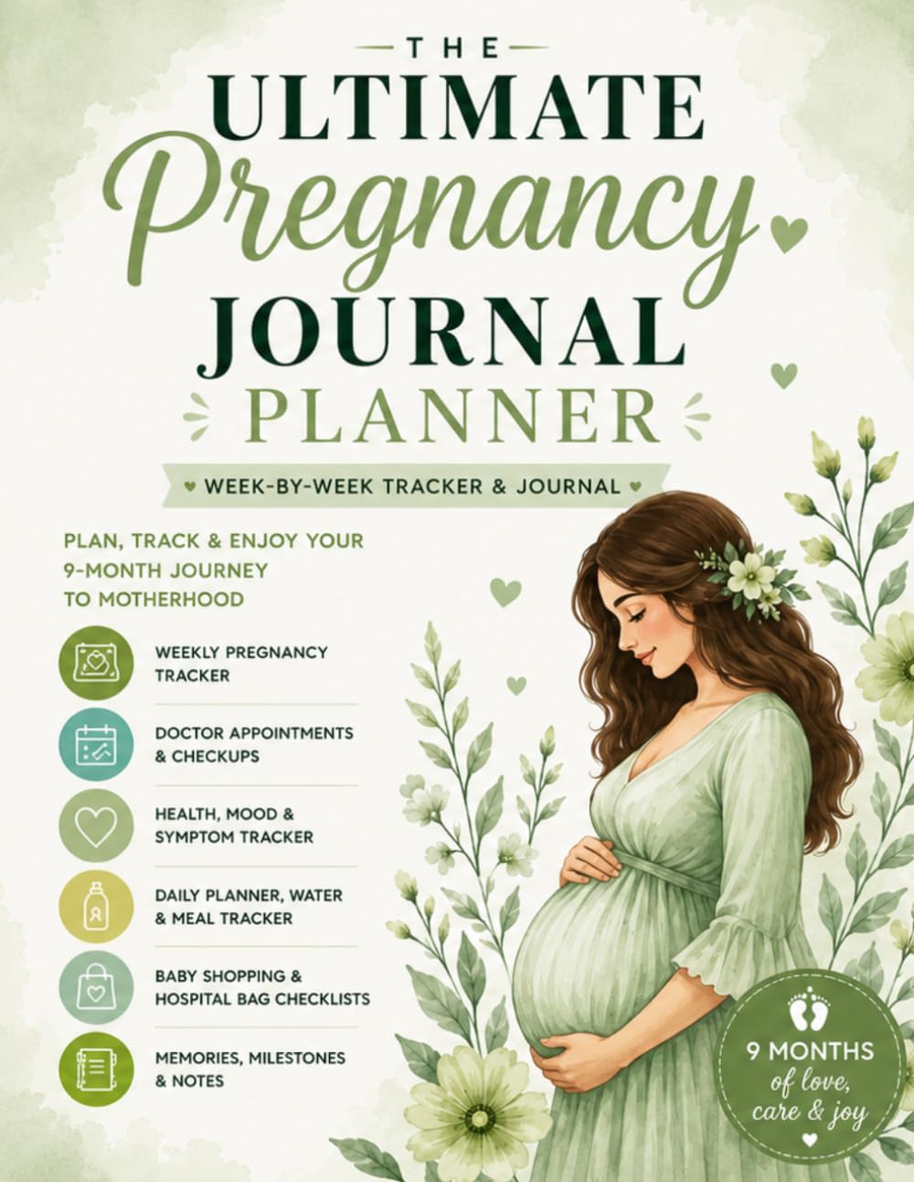 THE ULTIMATE PREGNANCY JOURNAL: Planner A 40-Week Guided Memory Book for First-Time Moms: Includes Weekly Tracking, Milestone Logs. This book available in different color.